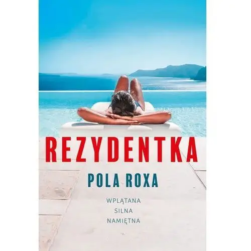 Rezydentka - Pola Roxa - książka