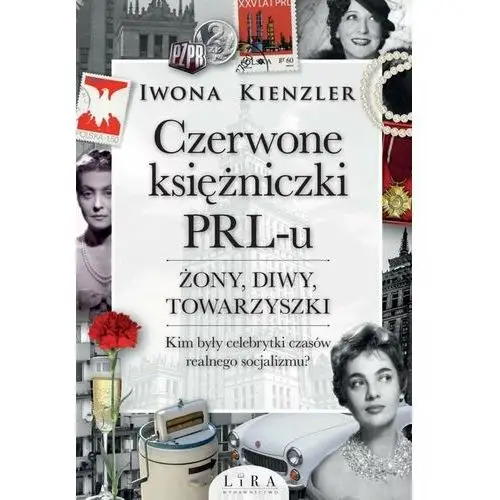 Lira publishing Czerwone księżniczki prl-u