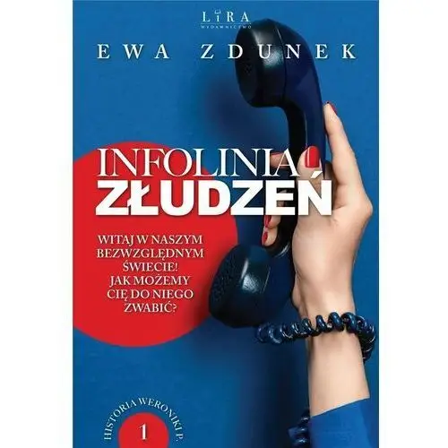 Infolinia złudzeń. historia weroniki p. tom 1