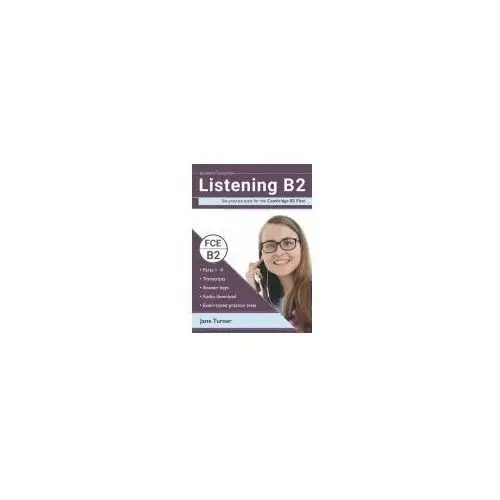 Listening B2 Six PracticeTests for the Cambridge