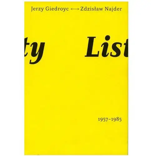Listy 1957-1985 Giedroyć jerzy, najder zdzisław