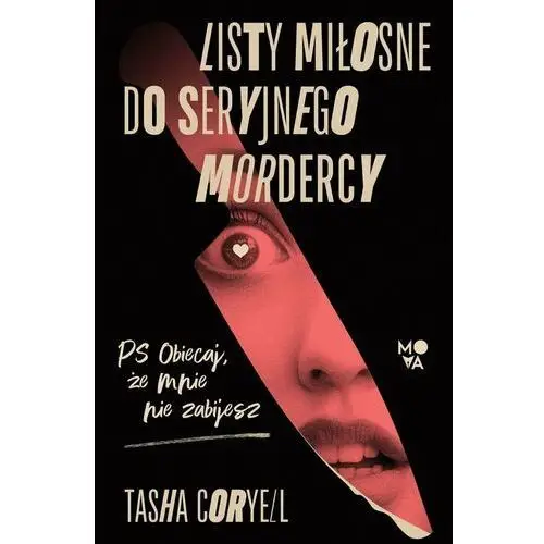 Listy miłosne do seryjnego mordercy