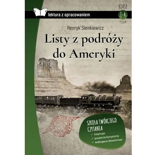 Listy z podróży do Ameryki. Lektura z opracowaniem