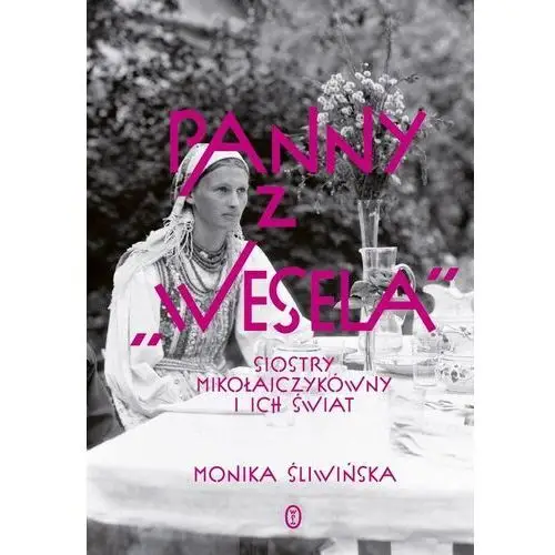 Panny z wesela - monika śliwińska Literackie