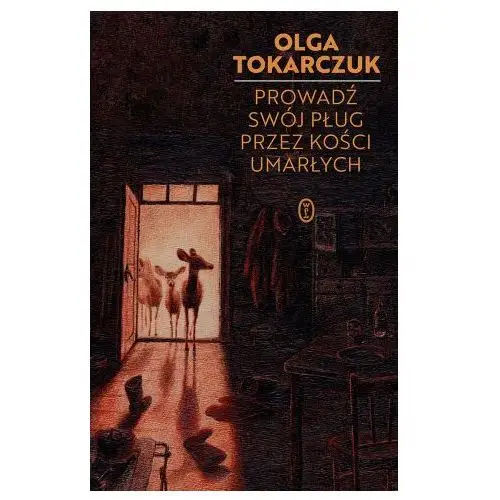 Prowadź swój pług przez kości umarłych Literackie