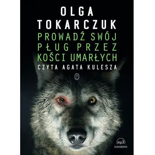 Prowadź swój pług przez kości umarłych (audiobook CD) - Olga Tokarczuk,153CD (7258174)