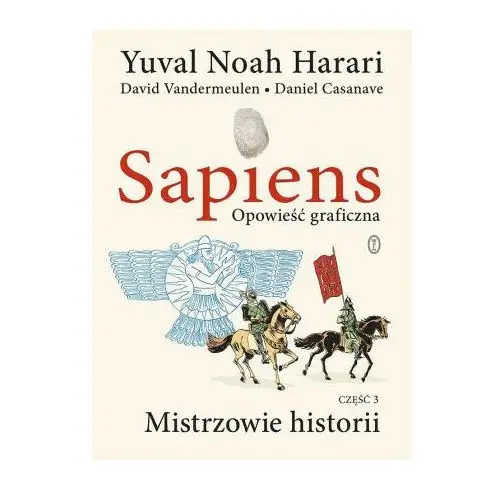 Sapiens. opowieść graficzna t3 Literackie