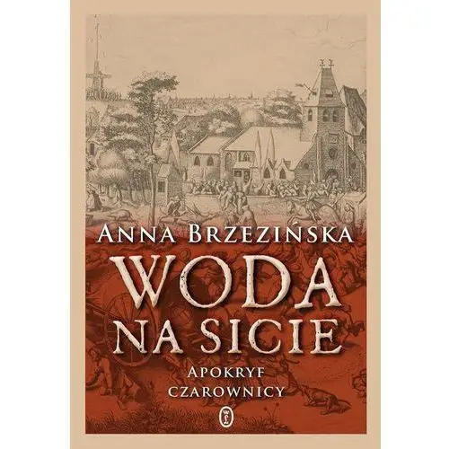 Woda na sicie - Anna Brzezińska,153KS
