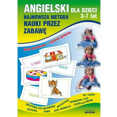 Angielski dla dzieci 3-7 lat. najnowsza metoda nauki przez zabawę. karty obrazkowe - czytanie globalne, NX#1434686