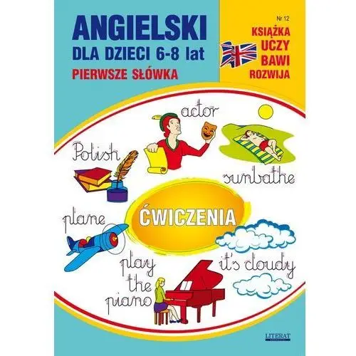 Angielski dla dzieci 6-8 lat Literat