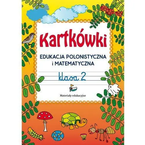 Literat Kartkówki. edukacja polonistyczna i matematyczna. klasa 2