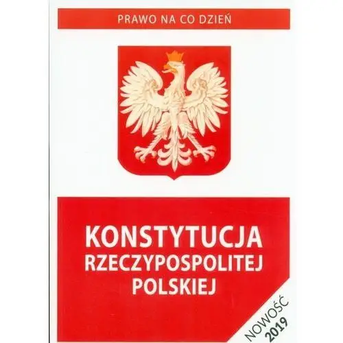 Konstytucja rzeczypospolitej polskiej. stan prawny na 5 kwietnia 2019 r. Literat
