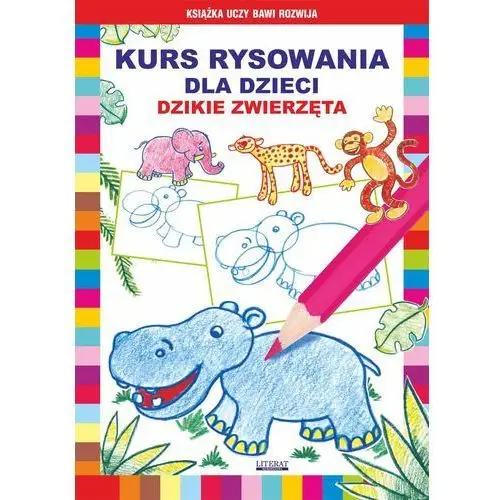 Literat Kurs rysowania dla dzieci. dzikie zwierzęta