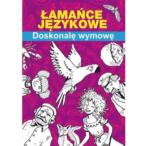 Literat Łamańce językowe doskonalę wymowę