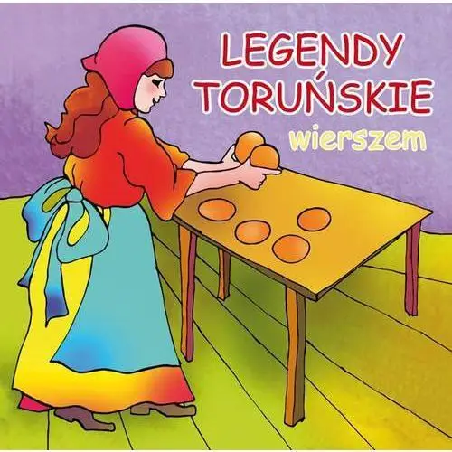 Legendy toruńskie wierszem Literat