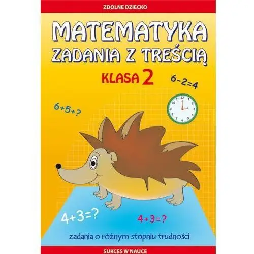 Matematyka. zadania z treścią. klasa 2 Literat