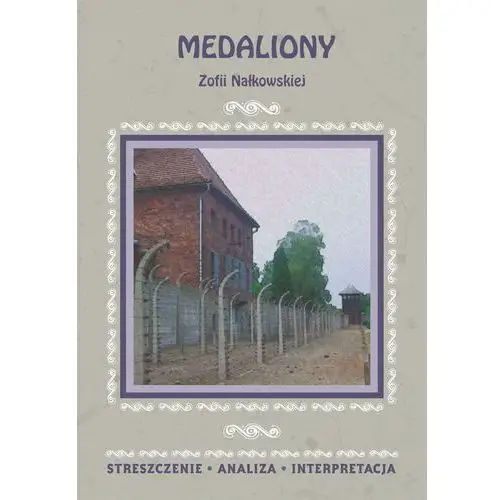 Medaliony zofii nałkowskiej