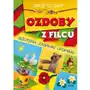 Ozdoby z filcu. zrób to sam Literat Sklep on-line