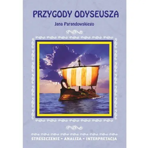 Literat Przygody odyseusza jana parandowskiego