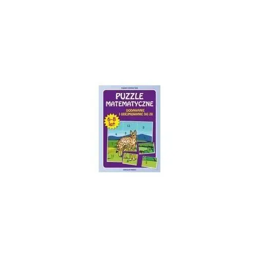 Puzzle Matematyczne 6-8 lat. Dodawanie i Odejmowanie do 20,944KS (4945357)