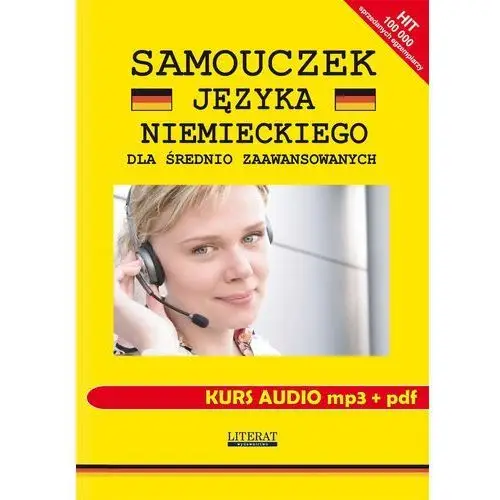 Samouczek języka niemieckiego dla średnio zaawansowanych. kurs audio mp3 + pdf Literat