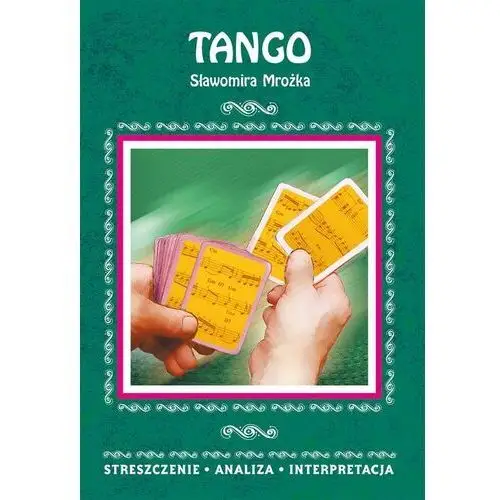 Literat Tango sławomira mrożka 2