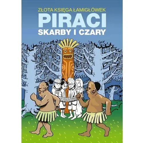 Literat Złota księga łamigłówek. piraci, skarby i czary