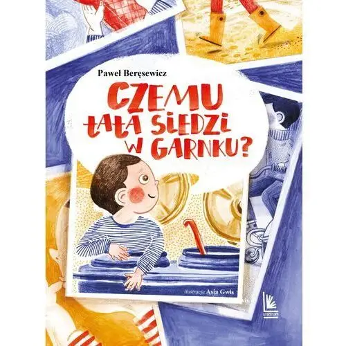 Literatura Czemu tata siedzi w garnku?