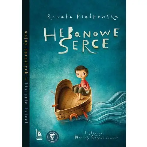 Hebanowe serce. wojny dorosłych historie dzieci wyd. 5 Literatura