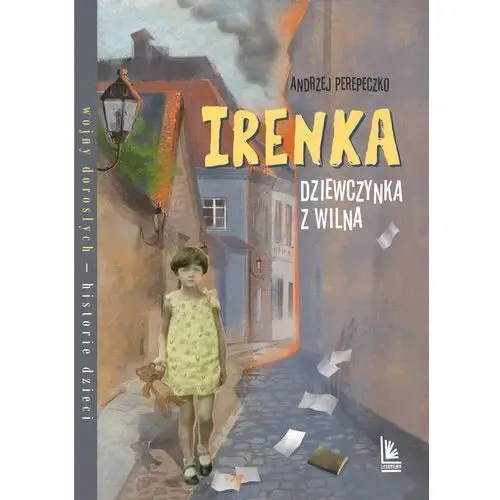 Irenka, dziewczynka z wilna Literatura