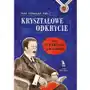 Kryształowe odkrycie. jan czochralski - ojciec elektroniki Sklep on-line