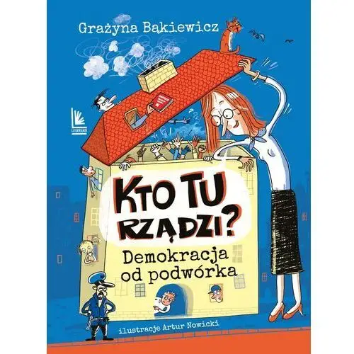 Literatura Kto tu rządzi? demokracja od podwórka