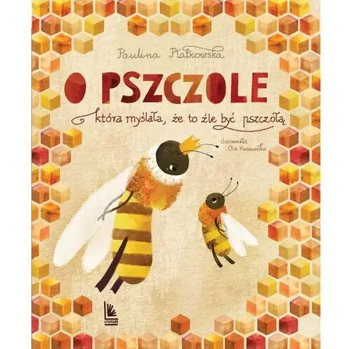 O pszczole, która myślała, że to źle być pszczołą Literatura
