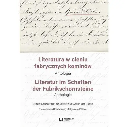 Literatura w cieniu fabrycznych kominów / literatur im schatten der fabrikschornsteine, AZ#0C27A39FEB/DL-ebwm/pdf