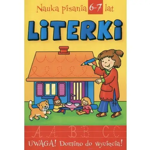 Literka Literki. 6-7 lat