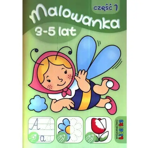 Malowanka 3-5 lat cz. 1 literka