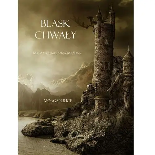 Litres Blask chwały - morgan rice - ebook