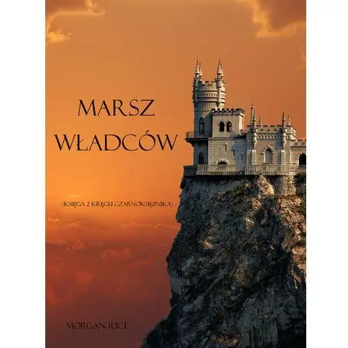 Marsz władców - morgan rice - ebook Litres