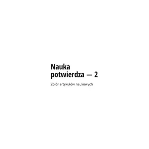 Nauka potwierdza – 2. Zbiór artykułów naukowych - Андрей Тихомиров - ebook