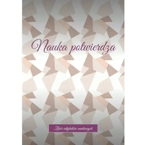 Litres Nauka potwierdza. zbiór artykułów naukowych - andrey tikhomirov - ebook