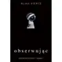 Obserwując - Blake Pierce - ebook Sklep on-line