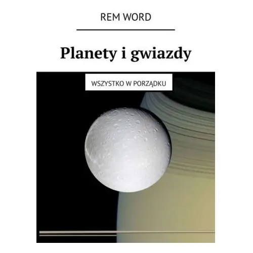 Planety i gwiazdy. wszystko w porządku - rem word - ebook Litres