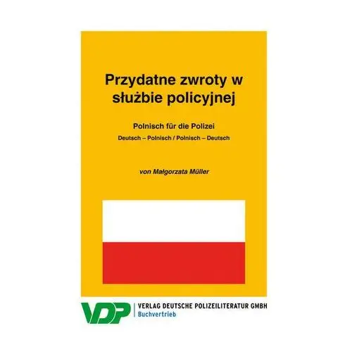 Litres Polnisch für die polizei / przydatne zwroty w służbie policyjnej - małgorzata müller - ebook