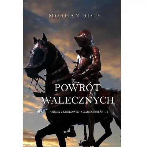 Litres Powrót walecznych - morgan rice - ebook