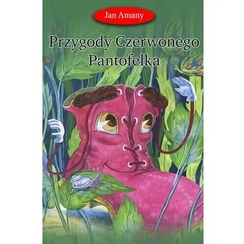 Przygody Czerwonego Pantofelka - Джан Амании - ebook