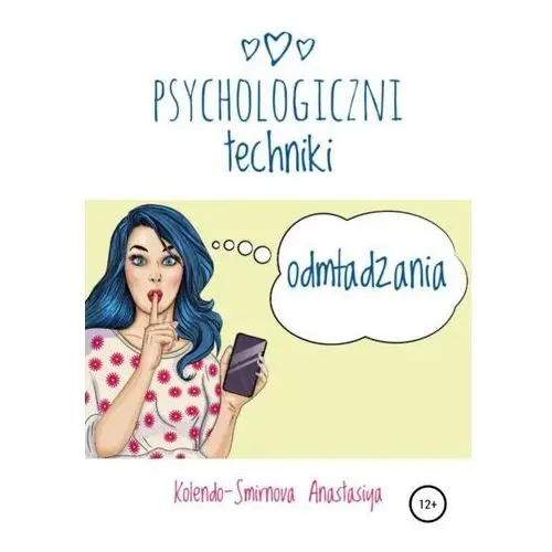 Litres Psychologiczni techniki odmładzania - anastasiya kolendo-smirnova - ebook