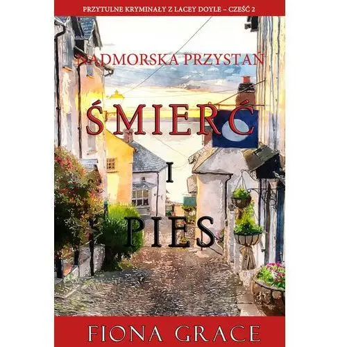 Litres Śmierć i pies - fiona grace - ebook