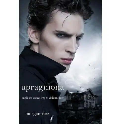 Upragniona - Morgan Rice - ebook