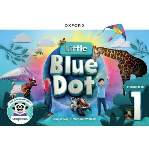 Little Blue Dot: Level 1: Student Book With App