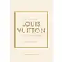 Little Book of Louis Vuitton: The Story of the Iconic Fashion House Sklep on-line